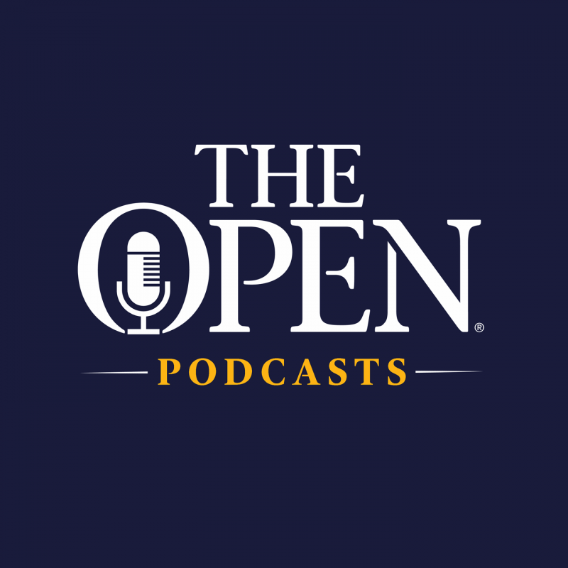 R&A LAUNCHES OPEN CHAMPIONSHIP PODCAST - The Golf Wire