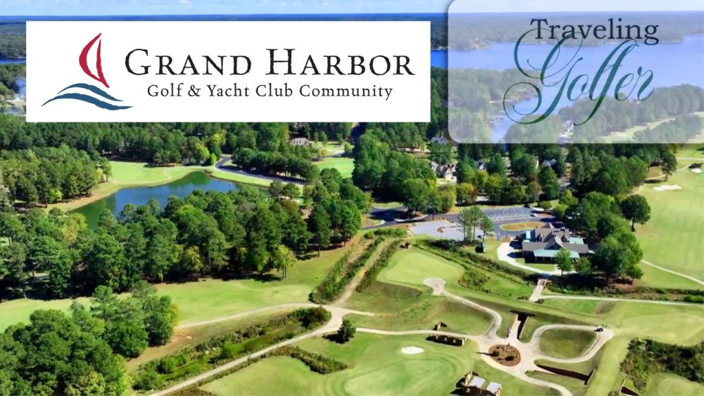 DISCOVERY OF GRAND HARBOR GOLF & YACHT CLUB IS A HIGHLIGHT SHOW FOR THE