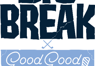 bigbreakgoodgood